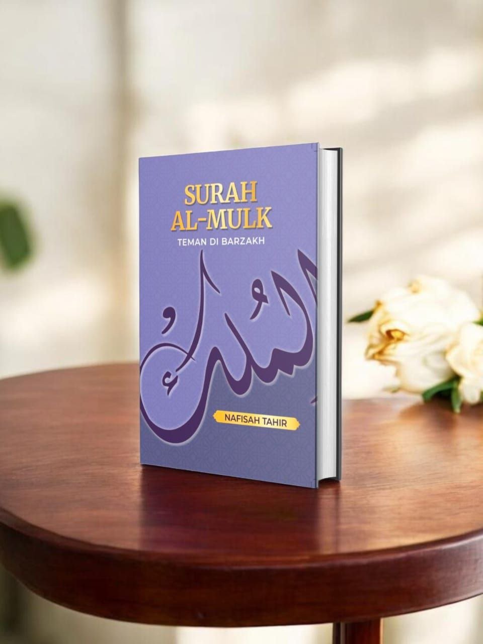Buku Surah Al-Mulk: Teman Di Barzakh